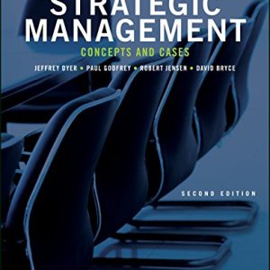 Strategic Management Concepts And Cases 2nd Edition Dyer Godfrey Jensen Bryce Test Bank.jpg