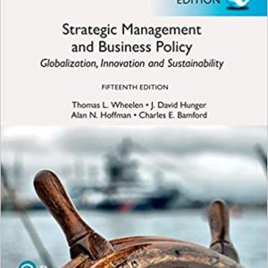 Strategic Management And Business Policy Globalization Innovation And Sustainability Global Edition 15e View Larger Cover Thomas L. Wheelen Instructors Manual.jpg