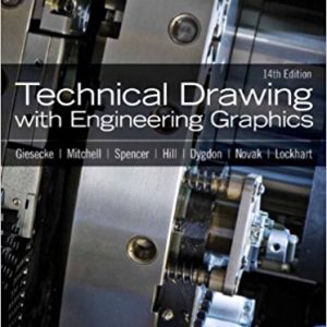 Technical Drawing With Engineering Graphics 14th Edition Frederick E. Giesecke Im With Test Bank Version B.jpg