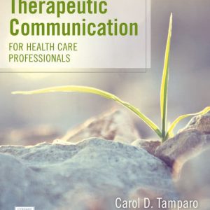 Therapeutic Communication For Health Care Professionals 4th Edition Carol D. Tamparo Wilburta Billie Q. Lindh Test Bank.jpg