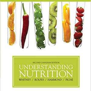 Understanding Nutrition 2nd Canadian Edition Eleanor Noss Whitney Sharon Rady Rolfes Gail Hammond Leonard Piche Test Bank.jpg