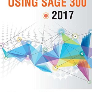 Using Sage 300 Erp 2017 Chris Heaney Instructor Solution Manual.jpg