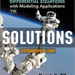 A First Course In Differential Equations With Modeling Applications 11th Edition Dennis G. Zill Test Bank.jpg