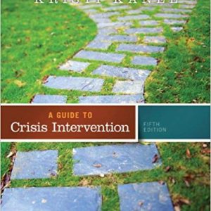 A Guide To Crisis Intervention 5th Edition Kristi Kanel Test Bank.jpg