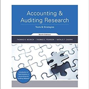 Accounting And Auditing Research Tools And Strategies 9th Edition Weirich Pearson Churyk Solution Manual Cases.jpg