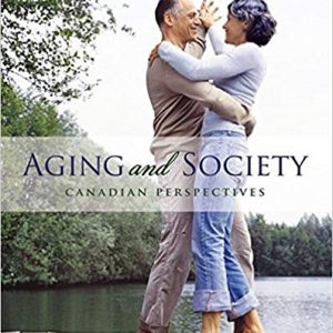 Aging And Society Canadian Perspectives 7th Edition Mark Novak Lori Campbell Herbert C. Northcott Test Bank.jpg