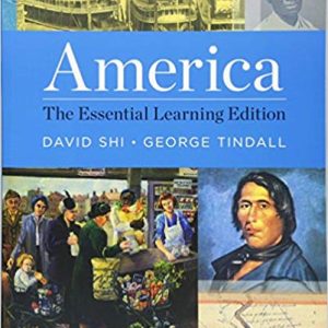 America The Essential Learning Edition 1st E. Shi Brown Tindall Anderson Lee Test Bank Norton Publisher 1 1.jpg