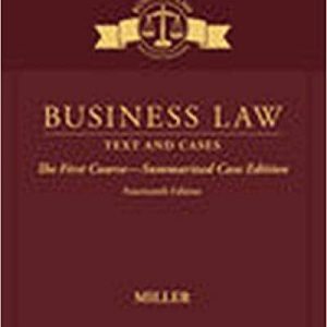 Business Law Text Cases The First Course Summarized Case Edition 14th Edition Roger Miller Test Bank.jpg