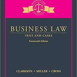 Business Law Text And Cases 14th Edition Kenneth W. Clarkson Roger Miller Frank B. Cross Test Bank.jpg