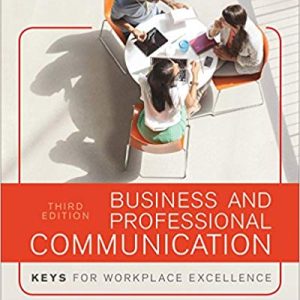 Business And Professional Communication Keys For Workplace Excellence 3rd Edition By Kelly M. Quintanilla Test Bank.jpg