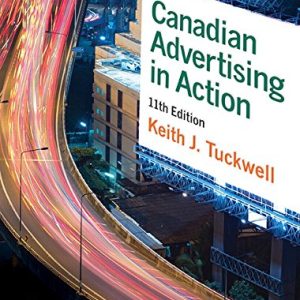 Canadian Advertising In Action 11e Keith J. Tuckwel Test Bank.jpg