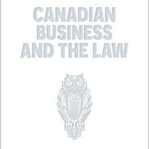 Canadian Business And The Law 6th Edition Dorothy Duplessis Shannon Obyrne Philip King Lorrie Adams Steve Enman Solution Manual.jpg