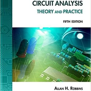 Circuit Analysis Theory And Practice 5th Edition Allan H. Robbins Wilhelm C. Miller Instructors Solutions Manual.jpg