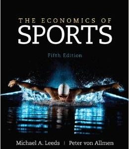 Economics Of Sports The 5th Edition Michael Leeds Solution Manual.jpg