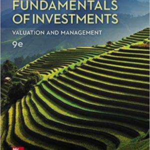 Fundamentals Of Investments Valuation And Management 9e Bradford D. Jordan Thomas W. Miller Steven D. Dolvin Instructor Solution Manual.jpg