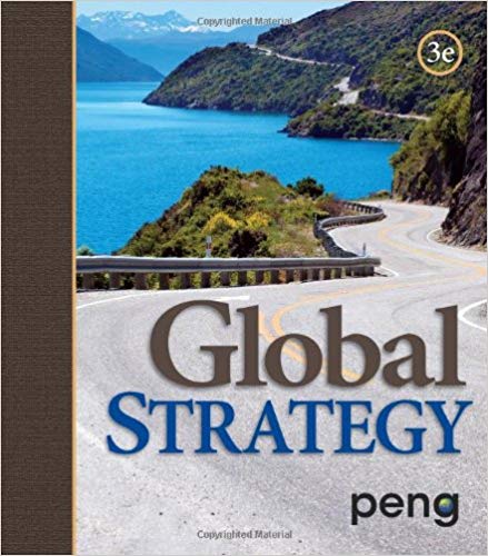 Global Strategy 3rd Edition Mike W. Peng Test Bank.jpg