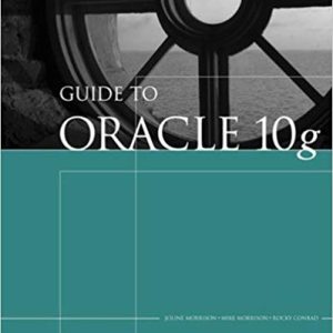 Guide To Oracle 10g 5th Edition Joline Morrison Mike Morrison Rocky Conrad Test Bank 1.jpg