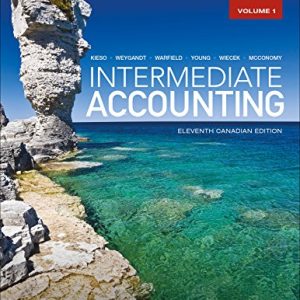 Intermediate Accounting Volume 12 11th Canadian E Kieso Weygandt Warfield Young Wiecek Mcconomy Instructor Solution Manual.jpg