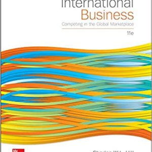 International Business Competing In The Global Marketplace 11th Edition By Charles Hill And G. Tomas M. Hult Test Bank.jpg