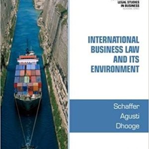 International Business Law And Its Environment 9th Richard Schaffer Filiberto Agusti Lucien J. Dhooge Instrutor Solution Manual.jpg