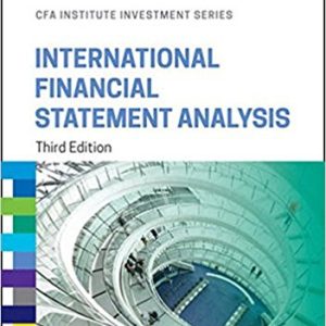 International Financial Statement Analysis 3rd Edition Robinson Henry Pirie Broihahn Cope Solution Manual.jpg