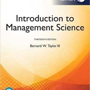 Introduction To Management Science Global Edition 13e Bernard W. Taylor Instructor Solution Manual.jpg