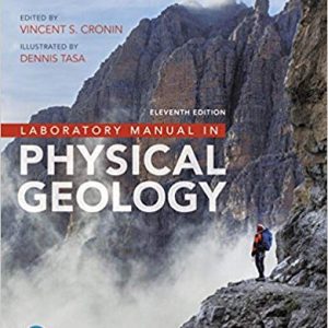 Laboratory Manual In Physical Geology 11e Vincent Cronin Dennis G. Tasa Instructor Solution Manual.jpg