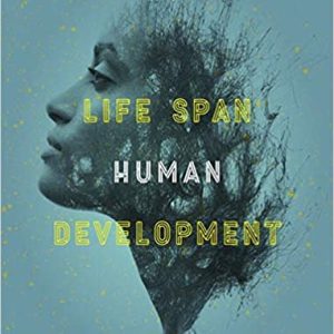 Life Span Human Development 3rd Edition Carol K. Sigelman Linda De George Kimberley Cunial Elizabeth A. Rider Test Bank.jpg