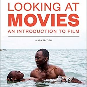 Looking At Movies Sixth Edition 6th Edition By Dave Monahan Test Bank.jpg