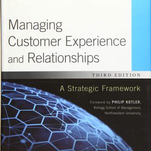 Managing Customer Experience And Relationships A Strategic Framework 3rd Edition Peppers Rogers Kotler Test Bank.jpg