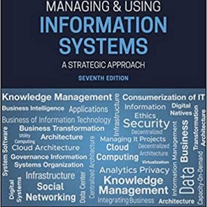 Managing And Using Information Systems A Strategic Approach 7th Edition Pearlson Saunders Galletta 2020 Instructor Solution Manual.jpg