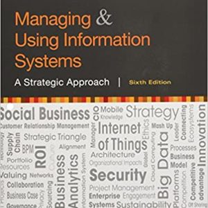 Managing And Using Information Systems A Strategic Approach Binder Ready Version 6th Edition Pearlson Saunders Galletta 2016 Solution Manual.jpg