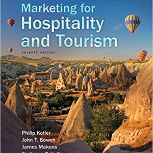 Marketing For Hospitality And Tourism 7th Edition T. Kotler T. Bowen Makens Baloglu Test Bank.jpg