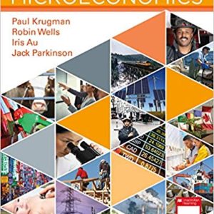 Microeconomics Canadian Edition 3rd Edition Paul Krugman Robin Wells Iris Au Jack Parkinson Test Bank Worth Publisher .jpg