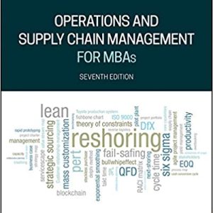 Operations And Supply Chain Management For Mbas 7th Edition Meredith Shafer 2019 Instructors Manual And Solutions Cases.jpg