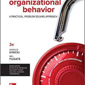 Organizational Behavior A Practical Problem Solving Approach 2e Angelo Kinickimel Fugate Test Bank.jpg