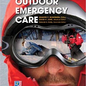 Outdoor Emergency Care 5th Edition National Ski Patrol Edward C. Mcnamara David H. Johe Deborah A. Endly Test Bank.jpg