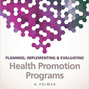 Planning Implementing Evaluating Health Promotion Programs A Primer 7e F. Mckenzie L. Neiger Thackeray Test Bank.jpg