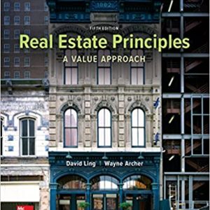 Real Estate Principles A Value Approach 5e David Ling Wayne Archer Solutions Manual.jpg