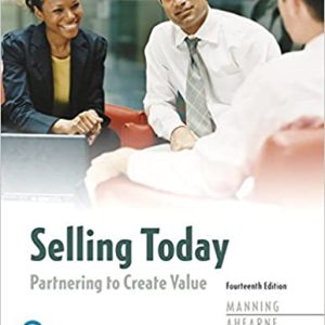 Selling Today Partnering To Create Value 14e Gerald L. Manning Michael Ahearne Barry L. Reece Instructor Solution Manual.jpg