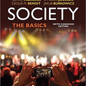 Society The Basics Sixth Canadian Edition 6e J. Macionis Jansson M. Benoitburkowicz Test Bank.jpg