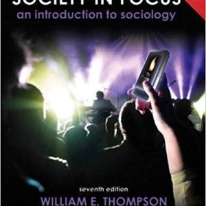 Society In Focus An Introduction To Sociology Census Update Plus Mysoclab With Etext Access Card Package 7e William E. Thompson Joseph V. Hickey Tb.jpg