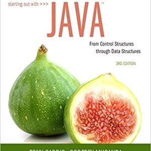 Starting Out With Java From Control Structures Through Data Structures 3rd Edition Tony Gaddis Godfrey Muganda Test Bank.jpg