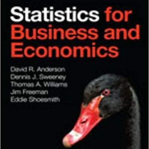 Statistics For Business And Economics 3rd Edition David Anderson Dennis J. Sweeney Thomas A. Williams Jim Freeman Eddie Shoesmith Test Bank.jpg