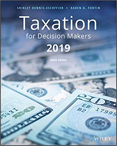 Taxation For Decision Makers 2019 Edition Dennis Escoffier Fortin Test Bank.jpg