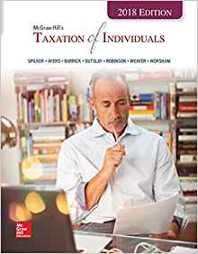 Taxation Of Individuals And Business Entities 2018 Edition 9e Brian C. Spilker C. Ayers Barrick Outslay Instructor Solutions Manual.jpg