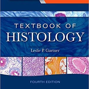 Textbook Of Histology 4th Leslie P. Gartner Test Bank.jpg