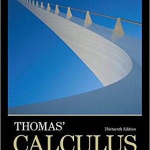 Thomas Calculus Early Transcendentals 13e George B. Thomas Jr. Maurice D. Weir Joel R. Hass Test Bank Pdf.jpg