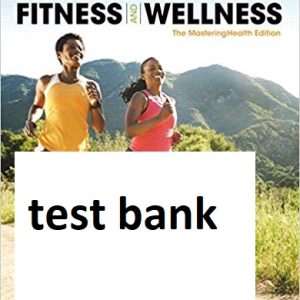 Total Fitness Wellness The Mastering Health Edition 7e Scott K. Powers Stephen L. Dodd Test Bank 1.jpg