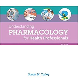 Understanding Pharmacology For Health Professionals 5th Edition Susan M. Turley Instructor Manual Instructor Manual.jpg